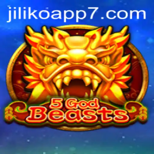 Exploring the Mystical World of 5GodBeasts and the Jiliko App