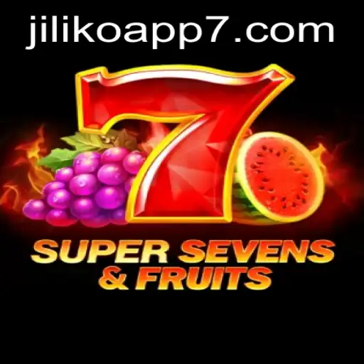 Exploring the Thrills of 7SuperSevensFruits on Jiliko App