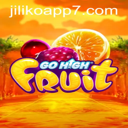 Exploring the Engaging World of GoHighFruit on Jiliko App