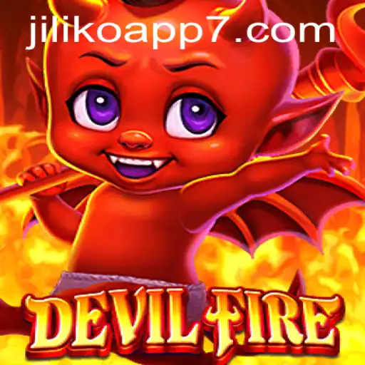 Unleashing the Excitement of DevilFire with the Jiliko App